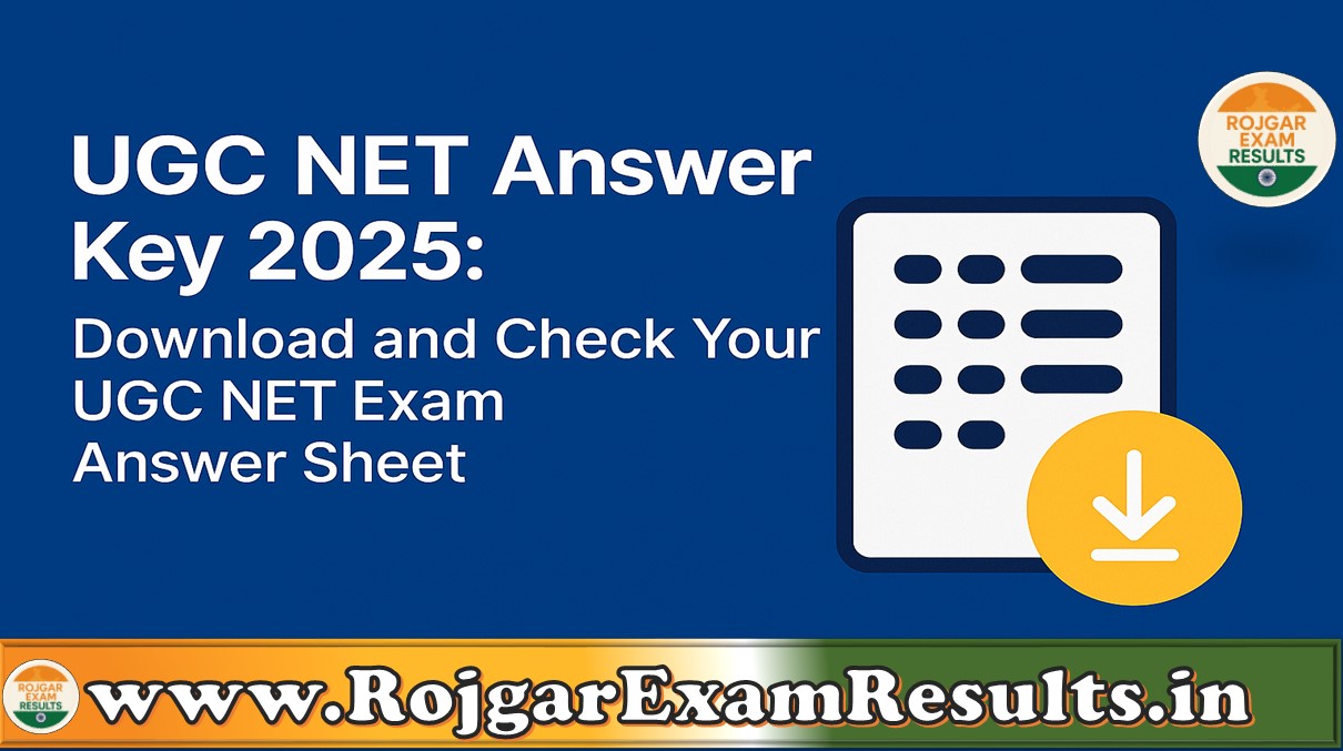 UGC NET Answer Key 2025: Download Official Answer Sheet & Challenge Discrepancies