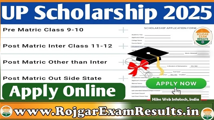 UP Scholarship 2025–26: Eligibility, Dates & Application Guide | rojgarexamresults.in